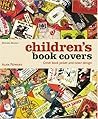 Children's Book Covers: Great Book Jacket and Cover Design Children's Book Covers: Great Book Jacket and Cover Design