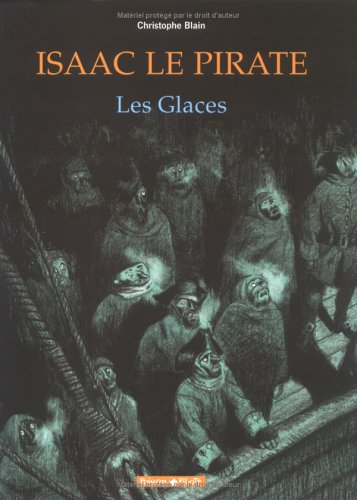 Les Glaces (Isaac le pirate #2)