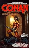 Conan the Unconquered by Robert Jordan