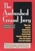 The Ambushed Grand Jury: Ho...
