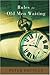 Rules for Old Men Waiting by Peter R. Pouncey