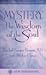 Mystery: The Wisdom of the ...