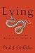 Lying: An Augustinian Theol...