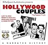 Hollywood Couples: Lucy & Desi, Bogey & Bacall, Howard Hughes & Jean Peters (The Docubook Series)