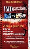 MDPocket Medical Reference Guide: Resident Edition: A Quick Guide for: Interns, Residents, Medical Professionals