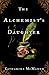 The Alchemist's Daughter