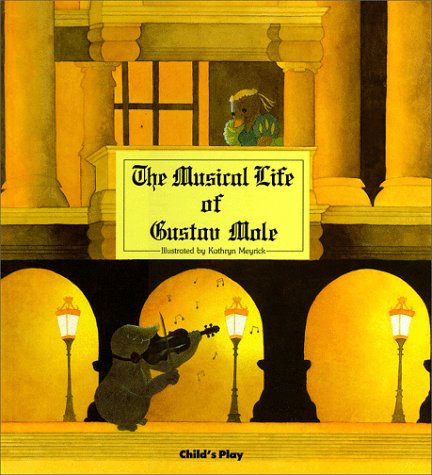 Musical Life of Gustav Mole (Hardcover)