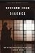 Silence