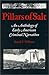 Pillars of Salt: An Anthology of Early American Criminal Narratives
