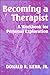 Becoming a Therapist: A Workbook for Personal Exploration