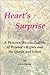 Heart's Surprise: A Personal Reconciliation of Women's Rights With the Quran and Islam