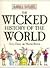 The Wicked History of the World