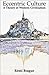 Eccentric Culture: Theory O...