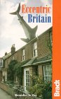 Eccentric Britain  by Benedict le Vay