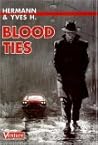 Blood Ties Blood Ties