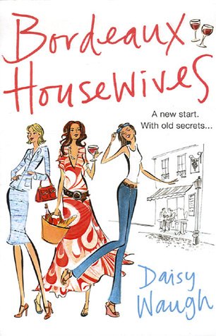 Bordeaux Housewives (Paperback)