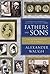 Fathers and Sons: The Autobiography of a Family