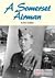 A Somerset Airman