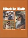 Sheltie Talk by Betty Jo McKinney