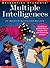 Developing Students' Multiple Intelligences (Grades K-8)