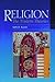 Religion: The Modern Theories