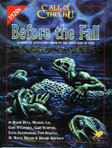 Portada de Before the Fall: Innsmouth Adventures Prior to the Great Raid of 1928, de Michael Lay