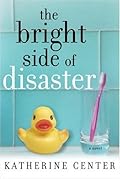 The Bright Side of Disaster