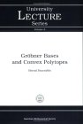 Grobner Bases and Convex Polytopes (University Lecture Series, No. 8)