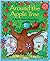 Around the Apple Tree: A Book About Opposites