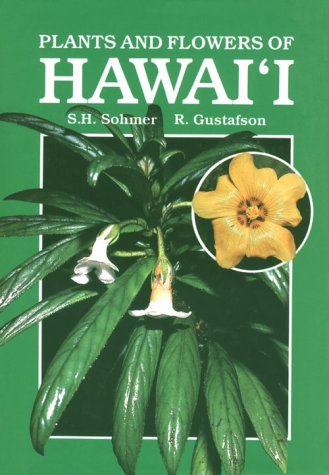 Plants And Flowers of Hawai'i (Hardcover)