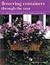 Flowering Containers Through the Year