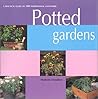Potted Gardens