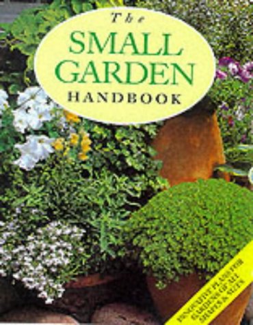 The Small Garden Handbook (Paperback)