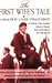 The First Wife's Tale: A Memoir by Louise Straus-Ernst