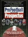 Pro Football Prospectus 2006: Statistics, Analysis, and Insight for the Information Age