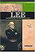 Robert E. Lee: Confederate Commander (Signature Lives)
