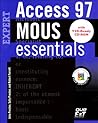 Mous Essentials Access 97 Expert, Y2K Ready