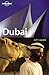 Dubai City Guide (Lonely Planet City Guide)