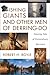 Fishing Giants and Other Men of Derring-Do: Amazing Tales of Extraordinary Sportsmen
