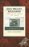 Elvis Presley Boulevard: From Sea to Shining Sea, Almost
