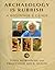 Archaeology is Rubbish. A Beginner's Guide by Tony Robinson