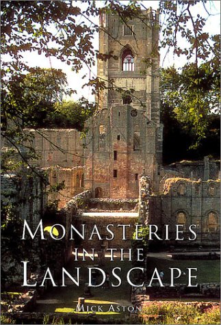 Monasteries in the Landscape (Paperback)