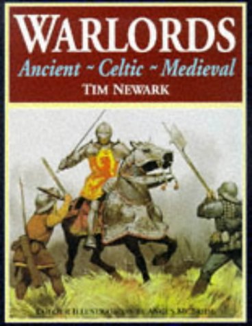 Warlords: Ancient-Celtic-Medieval (Hardcover)