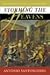 Storming the Heavens: Soldiers, Emperors, and Civilians in the Roman Empire