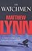 The Watchmen by Matthew Lynn