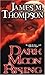 Dark Moon Rising