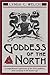 Goddess of the North by Lynda C. Welch