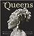 Queens: Portraits of Black Women and their Fabulous Hair