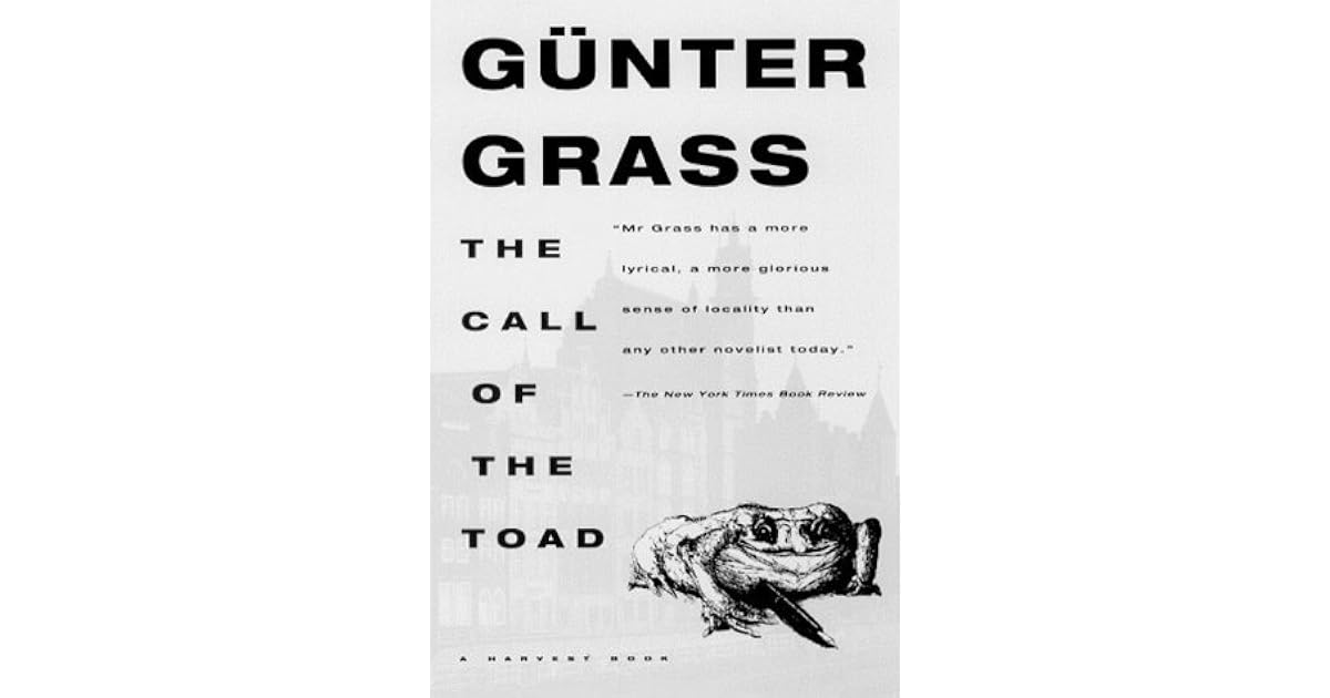 The Call Of The Toad By Günter Grass - 