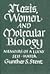Nazis, Women and Molecular Biology by Gunther S. Stent